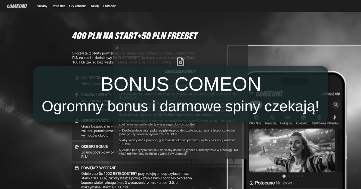 ComeOn bonus - Najlepsze Oferty 2026 | Polska